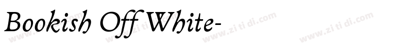 Bookish Off White字体转换